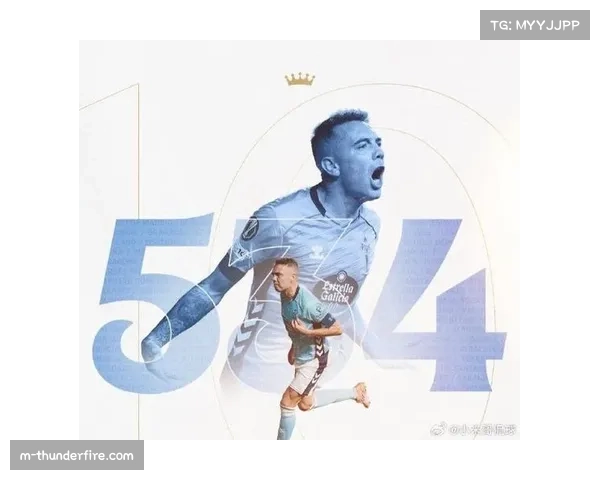 阿斯帕斯门前嗅觉敏锐 塞尔塔进攻核心传威胁球能力